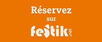 Réservez sur Festik